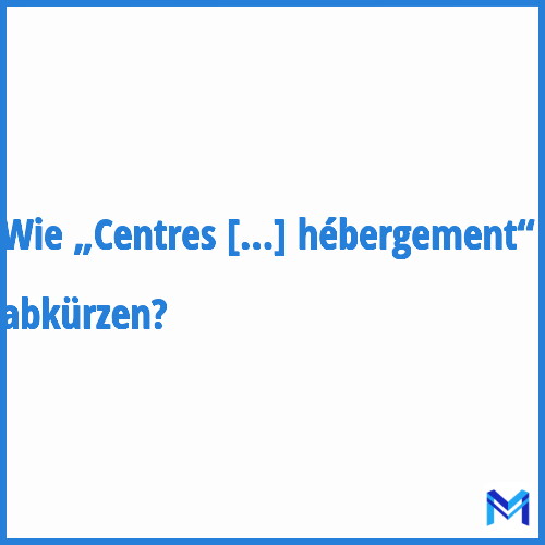 Wie „Centres de loisirs sans hébergement“ abkürzen?