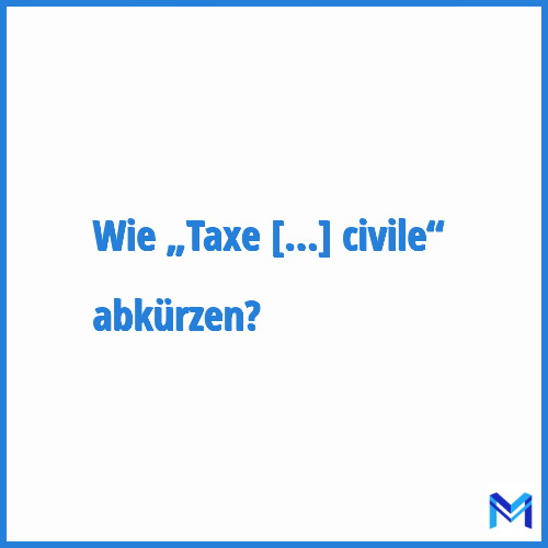 Wie „Taxe de l'aviation civile“ abkürzen?