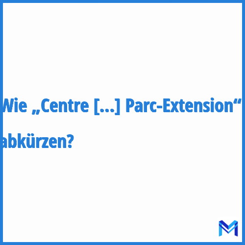 Wie „Centre Communautaire Jeunesse Unie de Parc-Extension“ abkürzen?